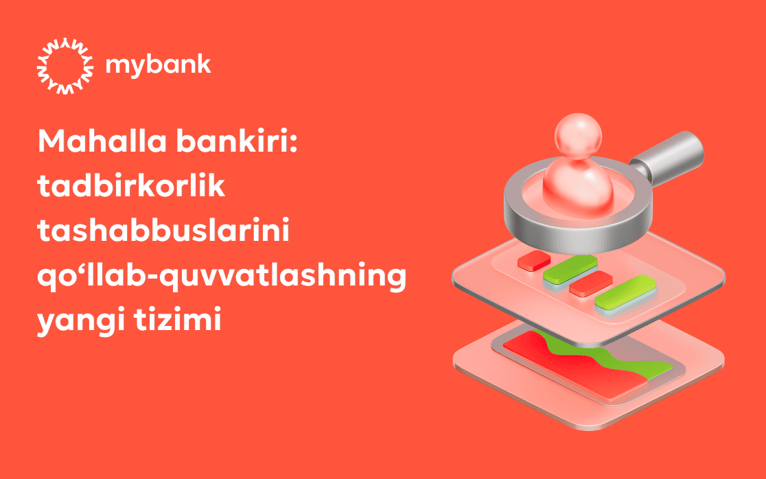 Mahalla bankiri va yordamchi agentlar tadbirkorlarga qanday yordam beradi?