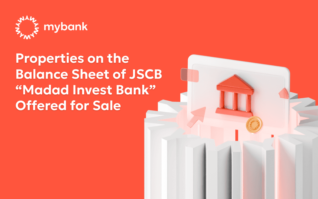 Properties on the Balance Sheet of JSCB “Madad Invest Bank” Offered for Sale