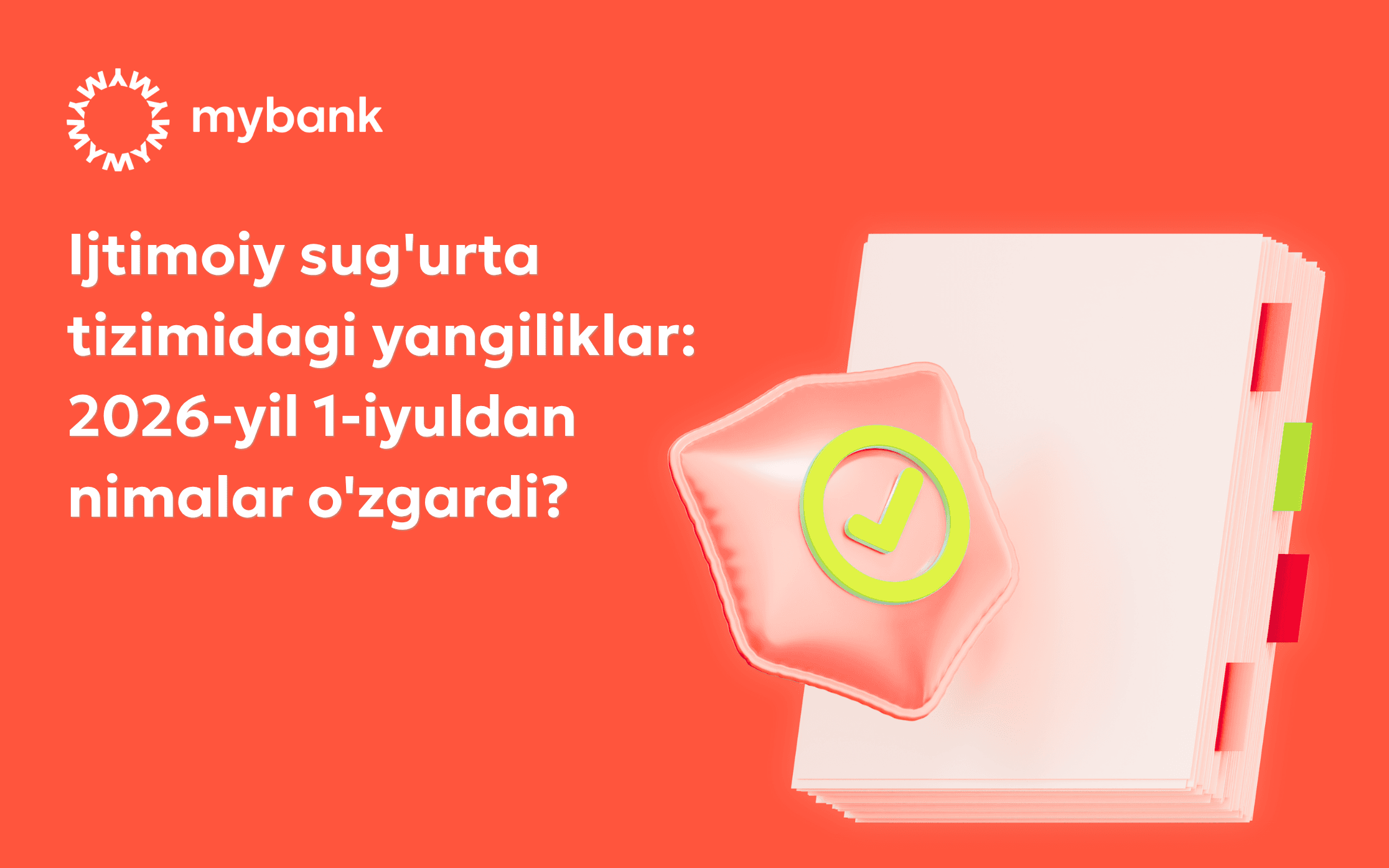 Ijtimoiy sug'urta tizimidagi yangiliklar